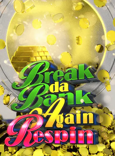 ব্রেক দা ব্যাংক এগেইন রিস্পিন
